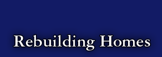 Learn About How Lois is Rebuilding Homes...